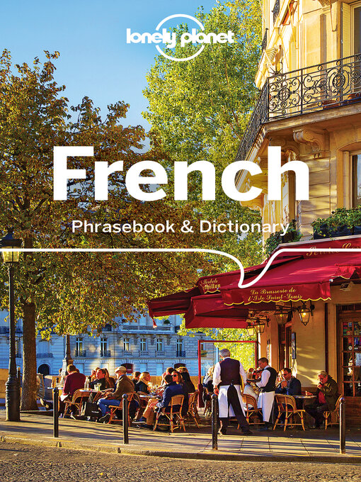 Title details for Lonely Planet French Phrasebook & Dictionary with Audio by Michael Janes - Available